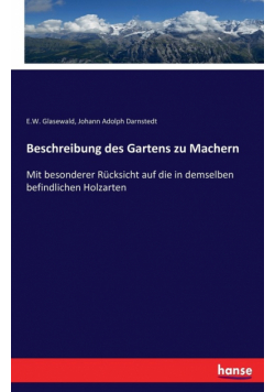 Beschreibung des Gartens zu Machern