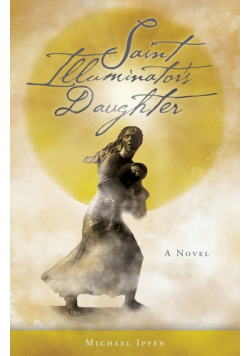 Saint Illuminator's Daughter