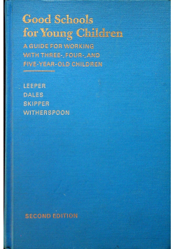 Good Schools for Young Children second edition