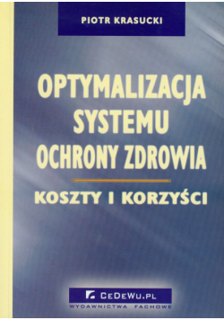 Optymalizacja systemu ochrony zdrowia