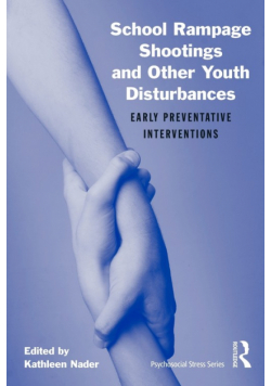 School Rampage Shootings and Other Youth Disturbances
