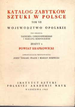Katalog zabytków sztuki w Polsce Tom VII zeszyt 6