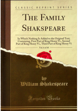 The Family Shakspeare Volume 6 reprint z 1900 r.