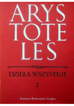 Arystoteles Dzieła wszystkie 2