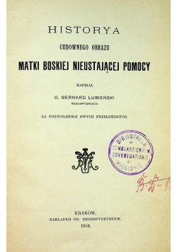 Historya Cudownego Obrazu Matki Boskiej Nieustającej Pomocy 1916r.