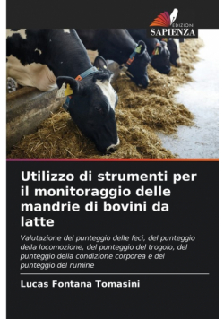 Utilizzo di strumenti per il monitoraggio delle mandrie di bovini da latte