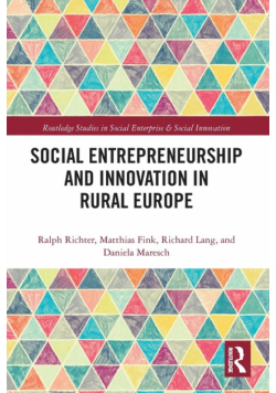 Social Entrepreneurship and Innovation in Rural Europe