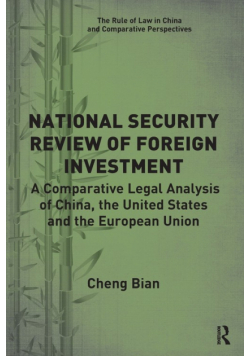 National Security Review of Foreign Investment