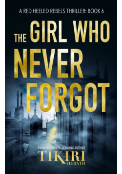 The Girl Who Never Forgot