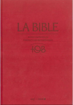 La Bible  Notes intégrales, traduction oecuménique