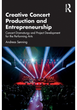 Creative Concert Production and Entrepreneurship