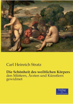 Die Schönheit des weiblichen Körpers