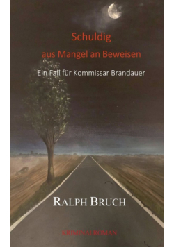Schuldig - aus Mangel an Beweisen