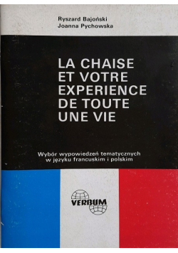 La chaise et votre experience