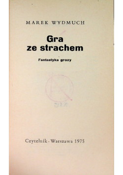 Gra ze strachem Fantastyka grozy