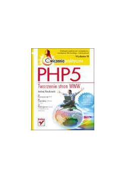 PHP5. Tworzenie stron WWW. Ćw. praktyczne w.III