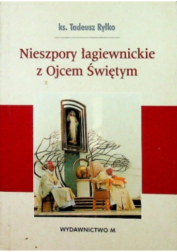 Nieszpory łagiewnickie z Ojcem Świętym