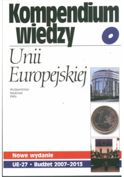 Kompendium wiedzy o Unii Europejskiej