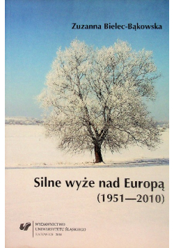 Silne Wyże Nad Europą (1951 - 2010)