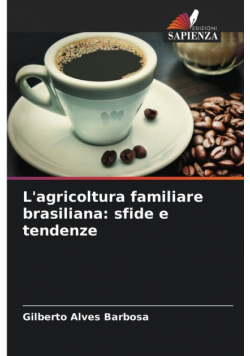 L'agricoltura familiare brasiliana
