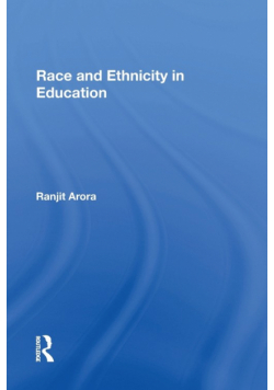 Race and Ethnicity in Education