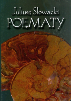 Juliusz Słowacki: poematy,  t.1