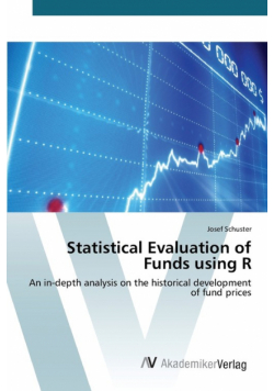 Statistical Evaluation of Funds using R