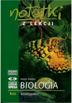 Notatki z Lekcji Biologii Część 1 bezkręgowce