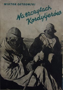 Na szczytach Kordyljerów 1935r