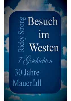Besuch im Westen