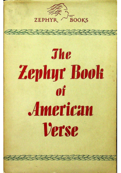 The Zephyr book of American Verse 1945 r.