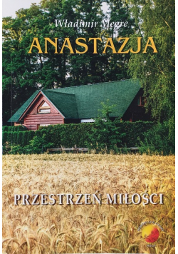Anastazja. Przestrzeń miłości Księga III