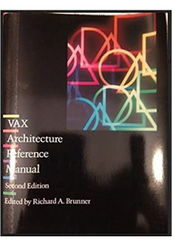 VAX Architecture reference manual