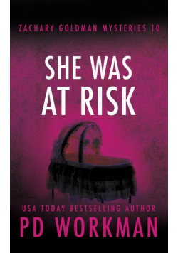 She Was At Risk