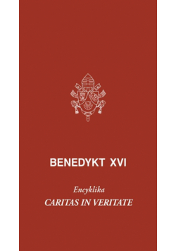 Caritas in veritate. Encyklika