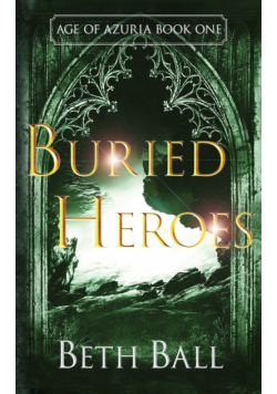 Buried Heroes