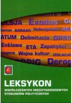 Leksykon współczesnych międzynarodowych stosunków politycznych