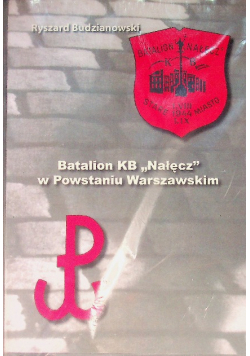 Batalion KB Nałęcz w Powstaniu Warszawskim