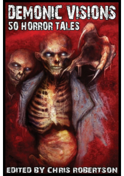 Demonic Visions 50 Horror Tales