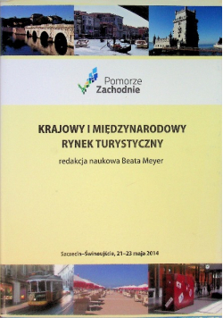Krajowy i międzynarodowy rynek turystyczny