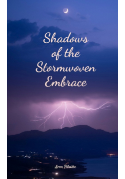 Shadows of the Stormwoven Embrace