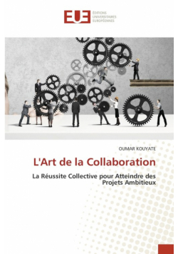 L'Art de la Collaboration
