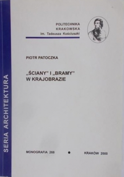 ,,Ściany" i ,,bramy" w krajobrazie