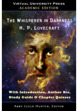 The Whisperer in Darkness (Academic Edition)