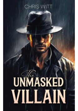 The Unmasked Villain