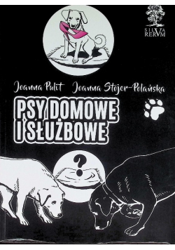 Psy domowe i służbowe
