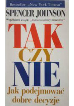 Tak czy nie