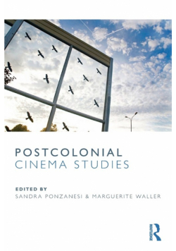 Postcolonial Cinema Studies