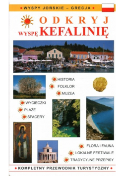 Odkryj Wyspę Kefalinię