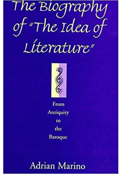 The Biography of the Idea of Literature